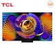 TCL 55นิ้ว รุ่น55C7L Series C7L SQD-Mini LED TV
